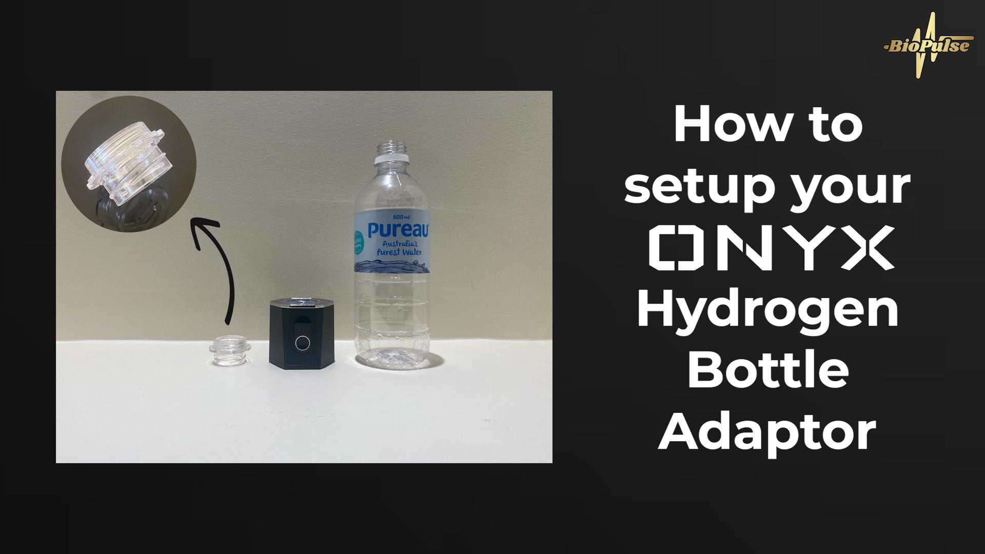 Load video: ONYX Hydrogen Water Bottle Universal Adaptor Setup Tutorial